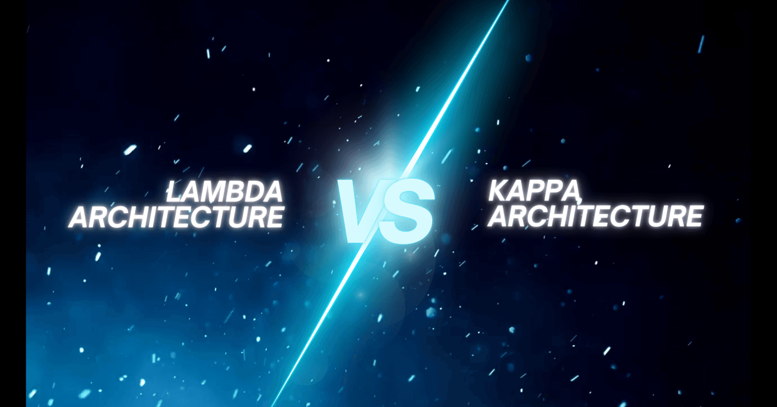 Demystifying Lambda and Kappa architectures